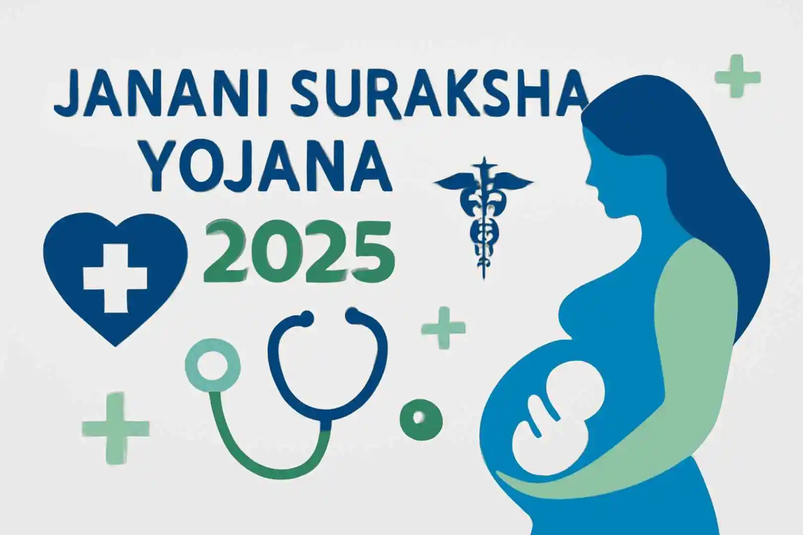 janani suraksha yojana 2025